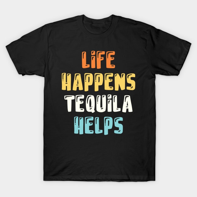 Cool Tequila Gift T-Shirt by monkeyflip